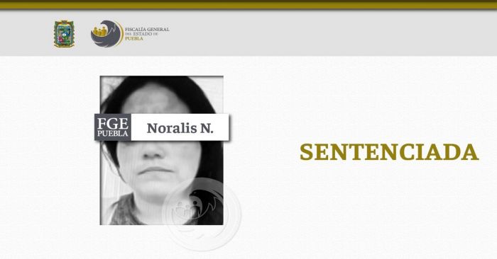 Recibe Noralis N. sentencia por 70 a&ntilde;os de prisi&oacute;n por secuestro agravado