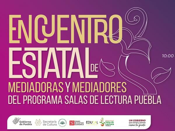 Desarrollará Cultura Encuentro Estatal de Mediadoras y Mediadores de Lectura
