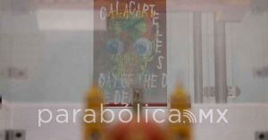 Inauguran la exposición &quot;Calacarteles&quot; en San Andrés Cholula