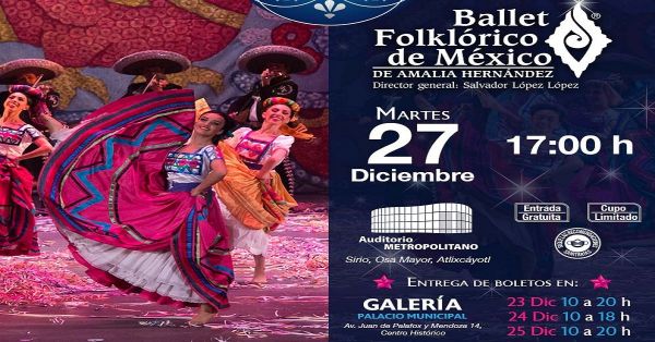 Invitan a presenciar el Gran Ballet Folklórico de México, la entrada es gratuita