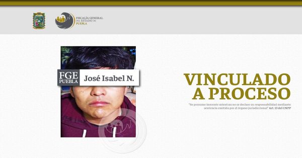 Vincula a proceso a Jos&eacute; Isabel N. por el homicidio de un hombre en Chiautzingo