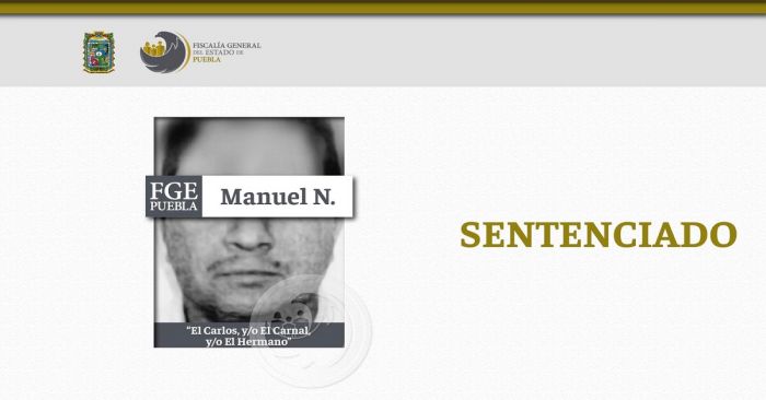Recibe “El Carnal” más de 30 de años de prisión por secuestro agravado