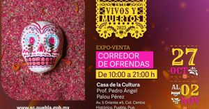 Alista gobierno estatal expoventa artesanal de “Día de Muertos”