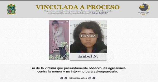 Detienen a tía por feminicidio de la niña Daniela en Granjas San Isidro