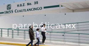 Ultiman detalles en el Hospital IMSS de Cuautlancingo
