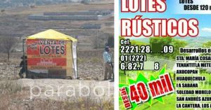 Alerta municipio por la venta ilegal de &quot;Lotes rústicos&quot;