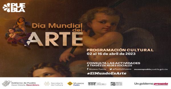 Anuncian actividades en museos por Día Mundial del Arte