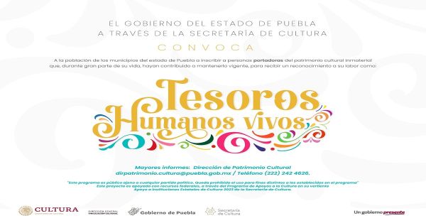 Lanza gobierno de Puebla convocatoria para reconocer a “Tesoros Humanos Vivos”