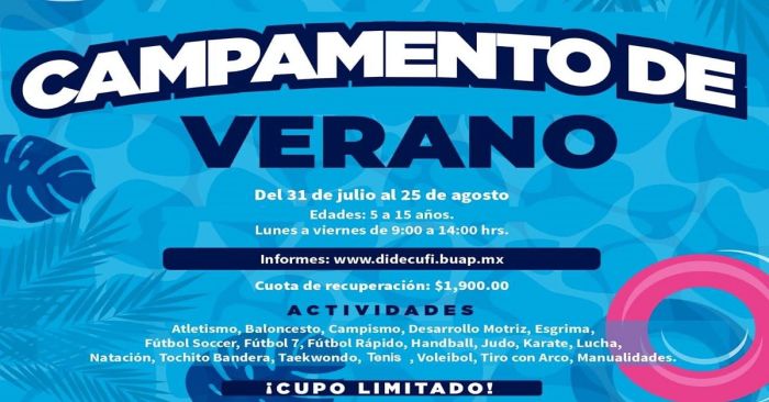 Anuncia BUAP su &ldquo;Campamento de Verano 2023&rdquo;