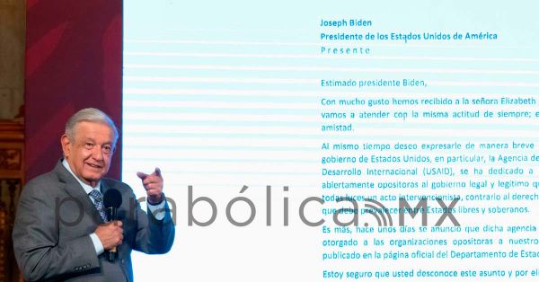 Envía AMLO carta a Biden para reclamar por el financiamiento a opositores
