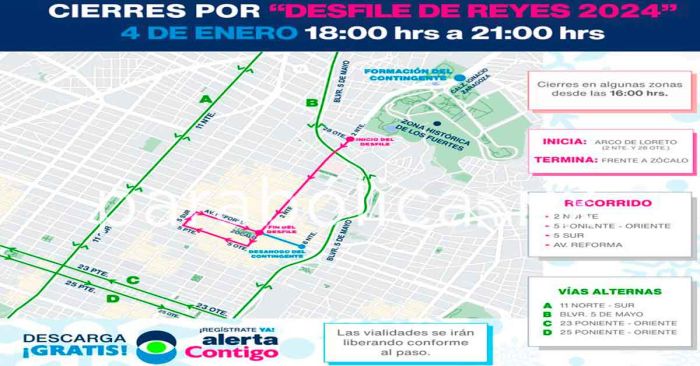 Anuncian cortes a la circulación por el Desfile de Día de Reyes