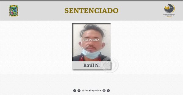 Detienen a Raúl N. por el delito de violación equiparada