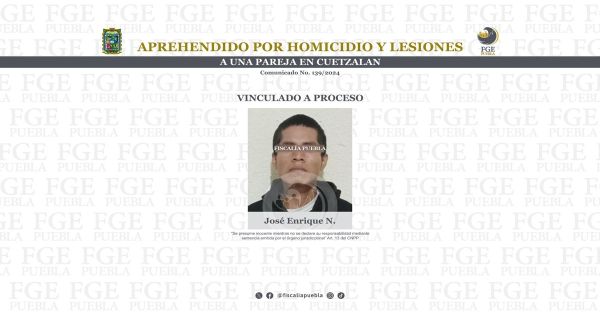 Investigan a José Enrique N. por los delitos de homicidio y lesiones calificadas