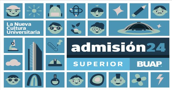 Recuerda que este 8 de abril inicia el proceso de admisión BUAP