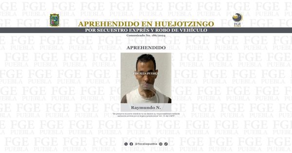 Investigan a Raymundo N. por los delitos de secuestro exprés y robo agravado de vehículo