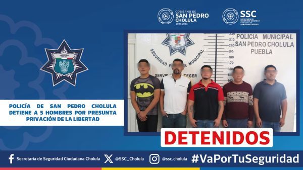 Detienen en San Pedro Cholula a cinco hombres por el delito de privaci&oacute;n de la libertad
