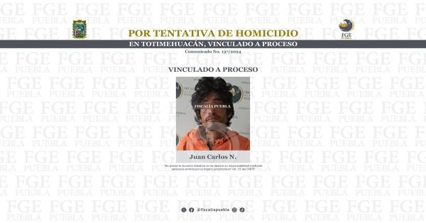 Vinculan a proceso a Juan Carlos N. por intento de homicidio
