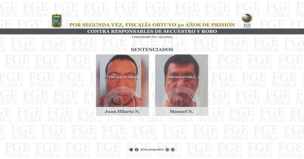 Reciben sentencia Juan Hilario N. y Manuel N. por los delitos de secuestro y robo de vehículo