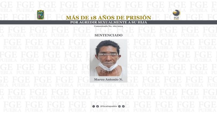 Envían a prisión a Marco Antonio N. por el delito de violación equiparada agravada