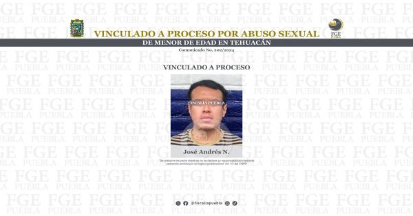Detienen a José Andrés N. por el presunto responsable del delito de abuso sexual