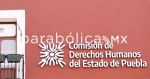 Declaran desierta la convocatoria del Consejo Consultivo para la CDH Puebla
