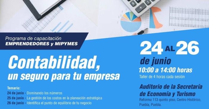 Invita Ayuntamiento de Puebla al curso &ldquo;Contabilidad, un seguro para tu empresa&rdquo;
