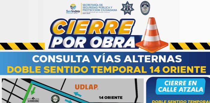 Activan doble sentido temporal en la 14 Oriente en San Andr&eacute;s Cholula