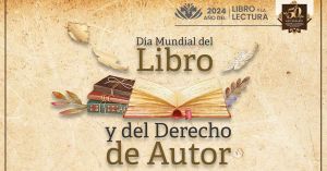 Presentan actividades por &quot;Día Mundial del Libro&quot;