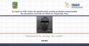 Detienen al responsable de secuestro ocurrido en 2010 en Tlapanalá