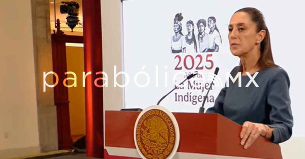 Repudia Sheinbaum racismo contra pueblos ind&iacute;genas y celebra acceso de un mixe a la SCJN