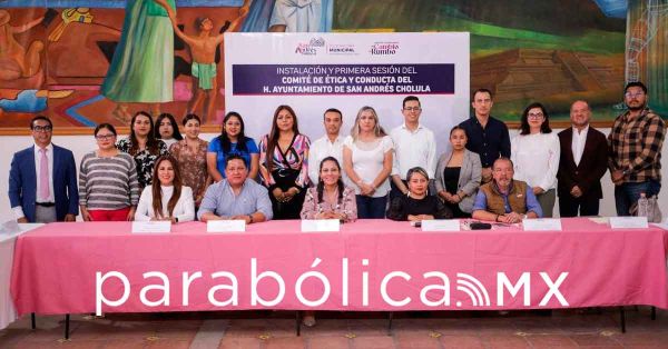 Instalan Comit&eacute; de &Eacute;tica y Conducta en San Andr&eacute;s Cholula