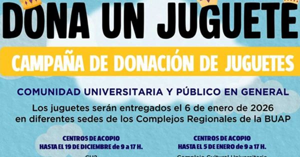 Convoca la BUAP a sumarse a la campaña “Dona un juguete”
