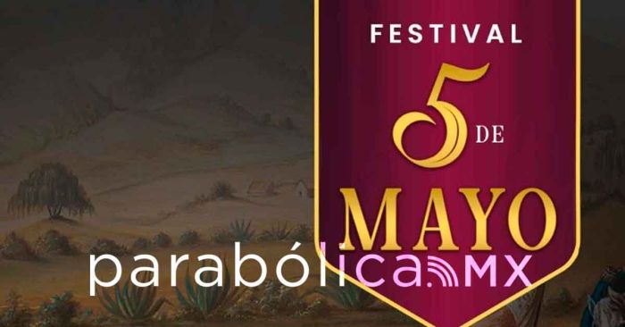 Presenta IMACP el "Festival 5 de Mayo": cultura y hermanamiento franco-mexicano