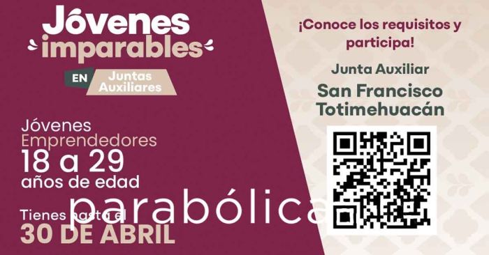 Busca IMJP detonar el talento emprendedor en Totimehuacán