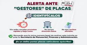 Alerta SSP sobre riesgos por tramitar placas de circulación con gestores