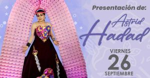 Invita Ariadna Ayala la presentaci&oacute;n de Astrid Hadad en Atlixco