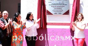 Inauguran las Casas Carmen Serdán en Atlixco y Cuautlancingo; acude Ceci Arellano