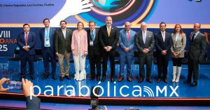 Recibió Puebla en la EXPO ANAM 2025 al mayor número de abarroteros en América Latina