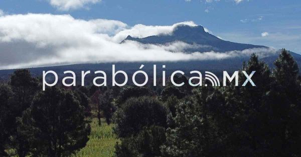 Vamos proteger La Malinche no a destruir: Armenta
