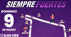 Alista Atlixco carrera "Siempre Fuertes"