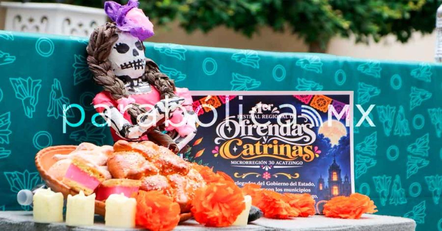 Alistan municipios de la regi&oacute;n de Acatzingo el Primer Festival de Ofrendas y Catrinas