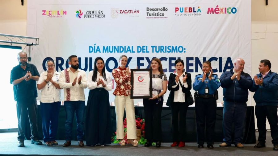 Zacatl&aacute;n recibe Distintivo Nacional de Calidad Tur&iacute;stica Platino