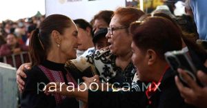 Reporta Sheinbaum en Tlaxcala 460 mil beneficiarios de Programas para el Bienestar
