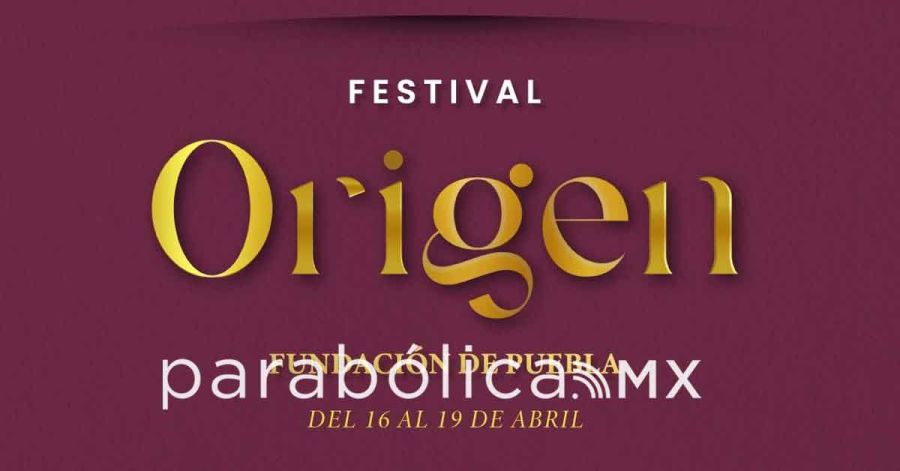 Invita IMACP al Festival Origen el 495 aniversario de la ciudad de Puebla
