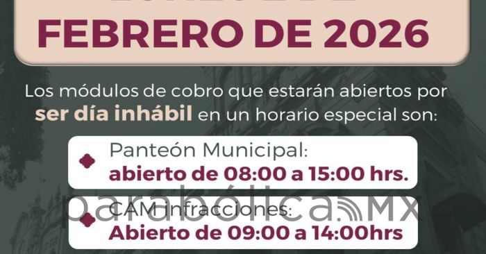 Informa Gobierno de Pepe Chedraui horarios en m&oacute;dulos de cobro para el 2 de febrero