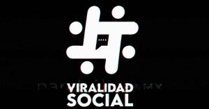 Revive Viralidad Social de este mi&eacute;rcoles 26 de agosto
