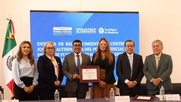 Reconoce Tec de Monterrey Puebla al Poder Judicial estatal