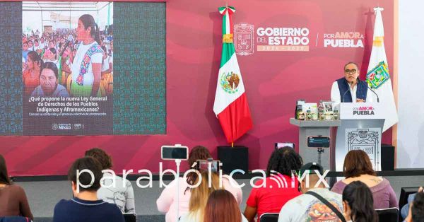 Puebla ser&aacute; sede de cuatro asambleas sobre la Ley Derechos de los Pueblos Ind&iacute;genas